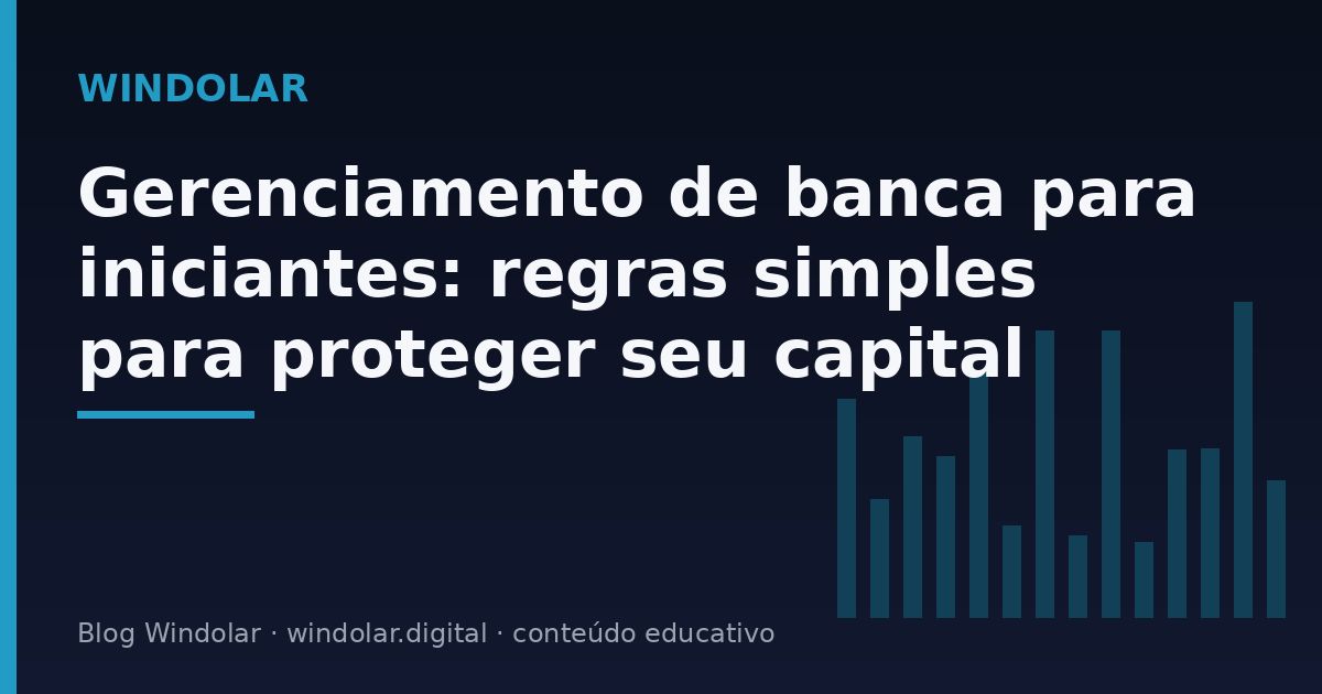 Capa do guia de gerenciamento de banca para iniciantes